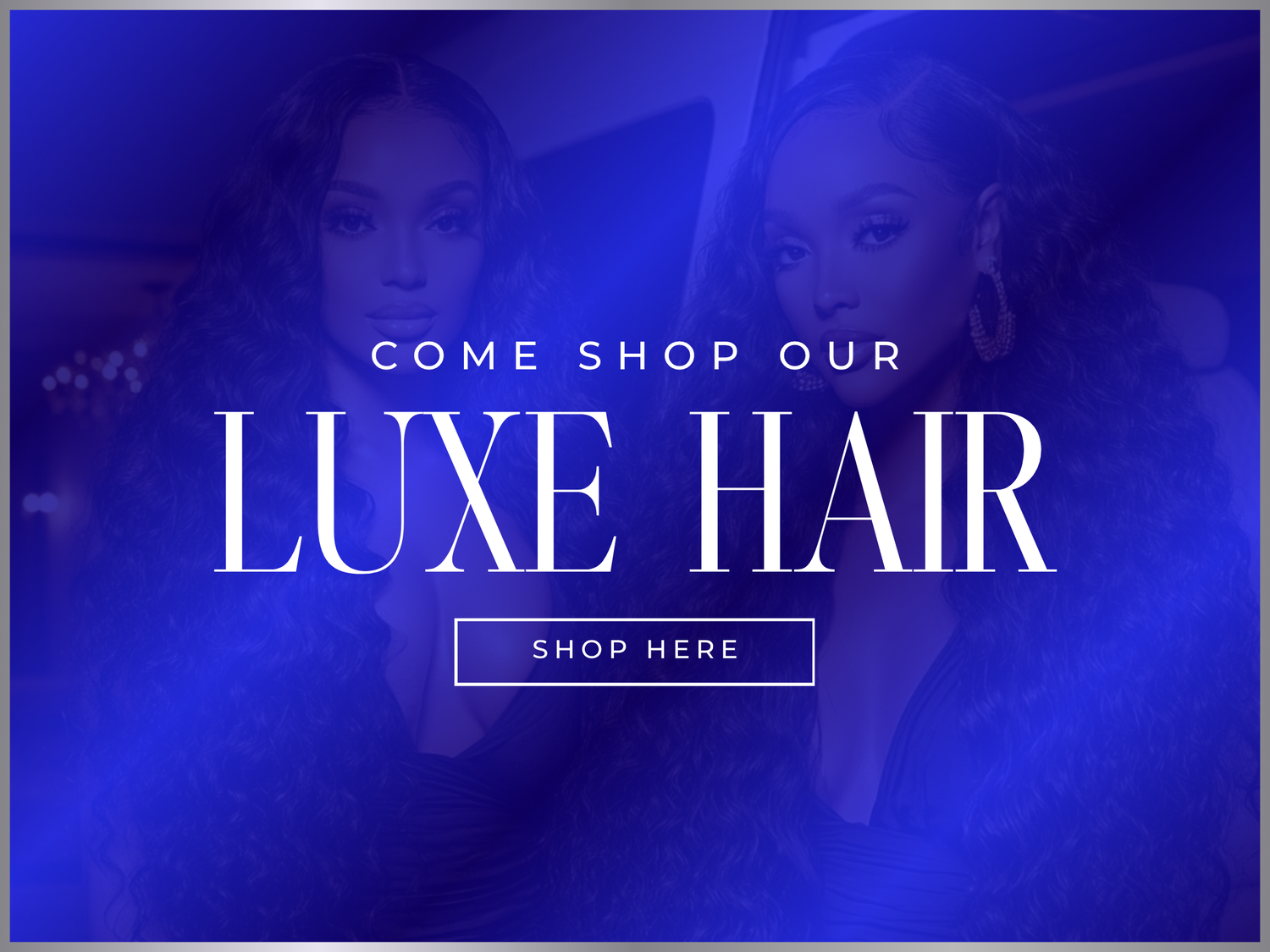 Luxe Hair
